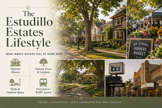 Why Buyers Fall in Love with Estudillo Estates in San Leandro